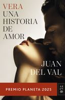 portada Vera, una historia de amor - Juan del Val - Planeta