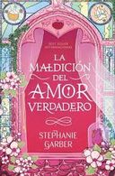 portada LA MALDICIÓN DEL AMOR VERDADERO