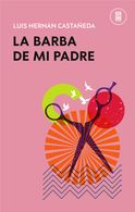 portada La barba de mi padre