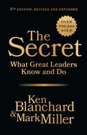 portada The Secret, 4th Edition, Revised and Expanded: What Great Leaders Know and Do (en Inglés)