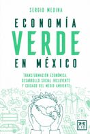 portada Economia Verde en Mexico - Sergio Narvaezmedina - Lid Editorial (in Spanish)
