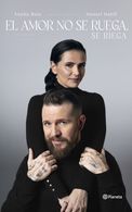 portada El amor no se ruega, se riega - Anyha Ruiz - Planeta