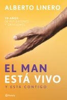 portada El man Está Vivo y Está Contigo - Alberto Linero - planeta