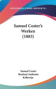 portada Samuel Coster's Werken (1883)