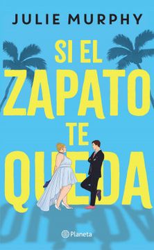 portada SI EL ZAPATO TE QUEDA (in Spanish)