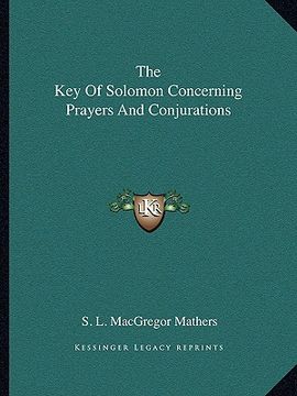 portada the key of solomon concerning prayers and conjurations