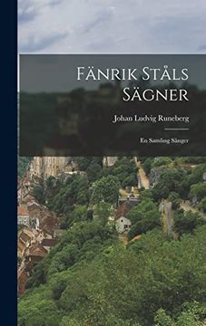 portada Fänrik Ståls Sägner: En Samling Sånger (in Swedish)