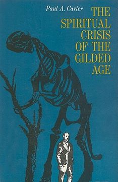 portada the spiritual crisis of the gilded age (en Inglés)