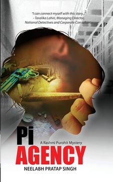 portada Pi Agency: A Private Investigator Thriller (Rashmi Purohit Mystery 1) (en Inglés)
