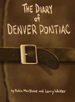 portada The Diary Of Denver Pontiac (en Inglés)