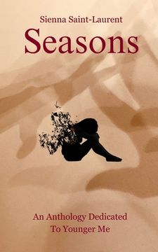 portada Seasons: An Anthology Dedicated to Younger Me (en Inglés)