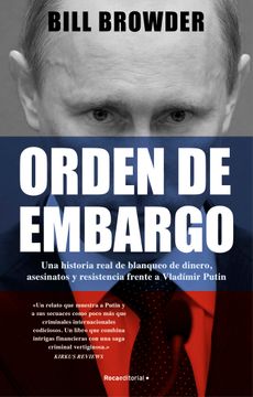portada Orden de embargo - Browder, bill - Libro Físico (in Spanish)