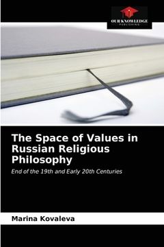 portada The Space of Values in Russian Religious Philosophy (en Inglés)