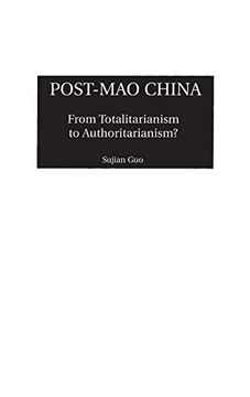 portada Post-Mao China: From Totalitarianism to Authoritarianism? (en Inglés)