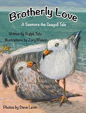 portada Brotherly Love: A Seemore the Seagull Tale (in English)