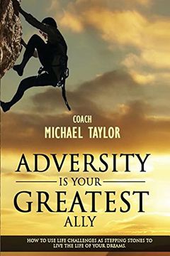 portada Adversity Is Your Greatest Ally