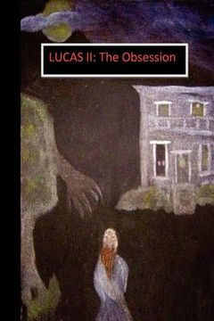 portada lucas ii: the obsession (in English)