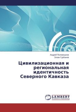 portada Tsivilizatsionnaya i regional'naya identichnost' Severnogo Kavkaza (Russian Edition)