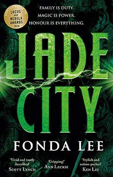 portada Jade City: Family is Duty. Magic is Power. Honour is Everything. (en Inglés)