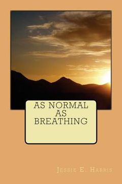 portada As Normal As Breathing (en Inglés)