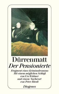 portada Der Pensionierte: Fragment Eines Kriminalromans (en Alemán)