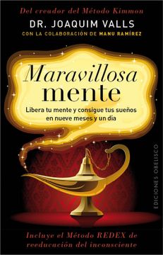 portada Maravillosa Mente: Libera Tu Mente y Consigue Tus Suenos en Nueve Meses y un Dia (in Spanish)