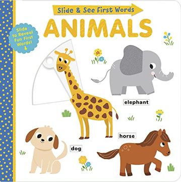 portada Slide and see First Words: Animals (en Inglés)