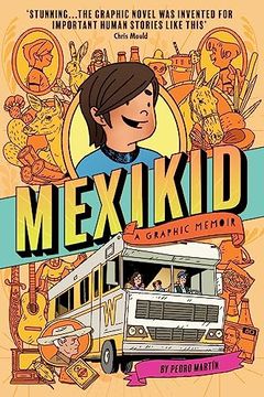 portada Mexikid: A Graphic Memoir