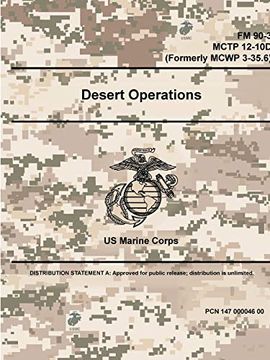 portada Desert Operations - fm 90-3; Mctp 12-10D (Formerly Mcwp 3-35. 6) (en Inglés)