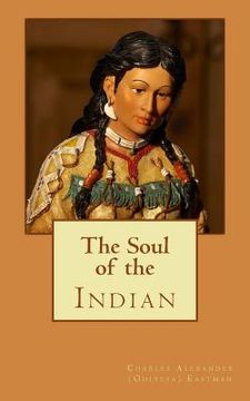 portada The Soul of the Indian (in English)