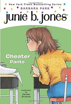 portada Junie b. Jones #21: Cheater Pants (Junie b. , First Grader) (en Inglés)