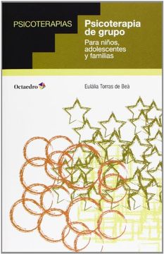 portada Psicoterapia de Grupo: Para Niños, Adolescentes y Familias (in Spanish)