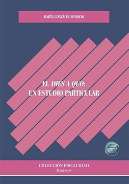 portada El Dies a Quo: Un Estudio Particular (in Spanish)