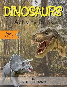 portada Dinosaurs Activity Book - Age 3 to 6 (en Inglés)