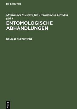 portada Entomologische Abhandlungen. Band 41, Supplement (en Alemán)