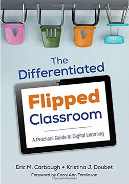 portada The Differentiated Flipped Classroom: A Practical Guide to Digital Learning