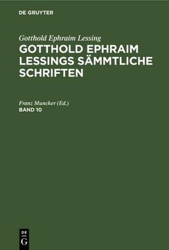 portada Gotthold Ephraim Lessing: Gotthold Ephraim Lessings Sämmtliche Schriften. Band 10 (en Alemán)