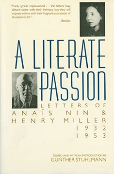 portada Literate Passion: Letters of Anais nin and Henry Miller 1932-1953 (en Inglés)