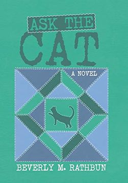 portada Ask the Cat: A Novel (en Inglés)
