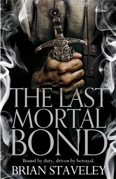 portada The Last Mortal Bond (Chronicle of the Unhewn Throne) 