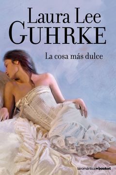 portada La Cosa más Dulce: Las Chicas de Little Russell iii (Romántica) (in Spanish)