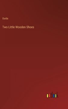portada Two Little Wooden Shoes (en Inglés)