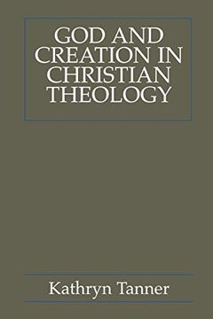portada God and Creation in Christian Theology: Tyranny and Empowerment? (en Inglés)