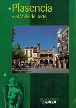 portada Plasencia Y El Valle Del Jerte