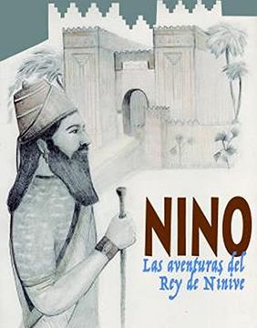 portada Nino. Las Aventuras del rey de Nínive: 1 (Cuentos Griegos en Papiro)