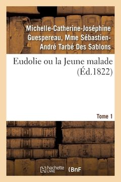 portada Eudolie Ou La Jeune Malade (in French)