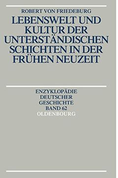 portada Lebenswelt und Kultur der Unterständischen Schichten in der Frühen Neuzeit (in German)