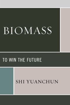 portada Biomass: To Win the Future