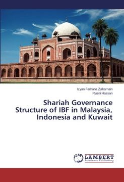 portada Shariah Governance Structure of Ibf in Malaysia, Indonesia and Kuwait