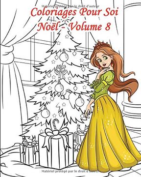 portada Coloriages Pour soi – Noël - Volume 8: 25 Coloriages de Noël de Style Doodle et de Style Classique (Coloriage Pour soi - Noël) (en Francés)